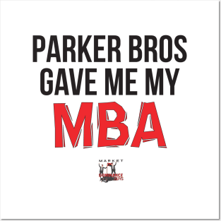 Parker Bros Game Me My MBA - black Posters and Art